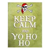 KEEP CALM and YO HO HO in green Post Cards