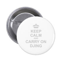 Keep Calm & Carry On DJing - DJ Disc Jockey Music Pins