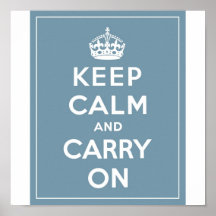 Keep Calm & Carry On Duck Egg Blue Posters