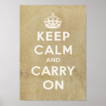 Keep Calm & Carry On Vintage Poster