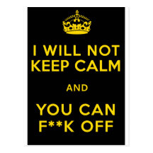KEEP CALM F OFF POST CARD
