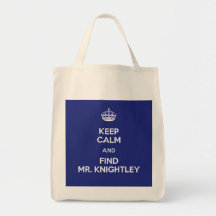 Keep Calm Find Mr. Knightley Emma Jane Austen Bags