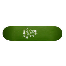 Keep Calm I'm a Soccer Mum (in any colour) Skate Decks