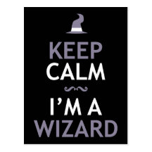 Keep Calm I'm A Wizard Post Cards