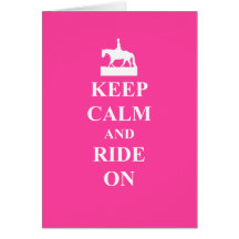 Keep calm & ride on (pink) greeting card