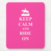 Keep calm & ride on (pink) mousepads