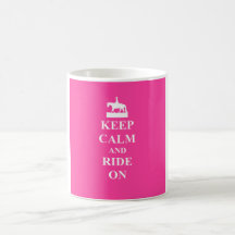 Keep calm & ride on (pink) mugs