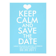 Keep Calm & Save the Date Announcements