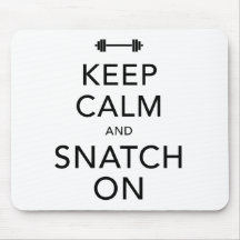 Keep Calm Snatch On Black Mouse Pads