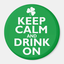 Keep Calm St Patricks Day Humour Fridge Magnets