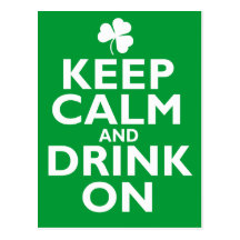Keep Calm St Patricks Day Humour Post Cards