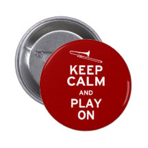 Keep Calm Trombone Pins