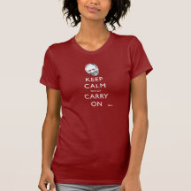 Keep Calm watch Carry On Tee Shirts