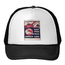 Keep From Between Parked Cars Trucker Hat