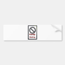 keep going bumper sticker