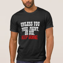 KEEP GOING TSHIRT