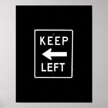 KEEP LEFT - POSTER