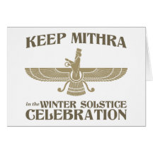 Keep Mithra in the Winter Solstice Celebration Greeting Card