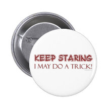 Keep Staring Button