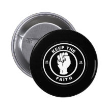 Keep The Faith 45rpm vinyl Button