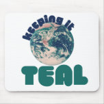 Keepin' it Teal Mouse Mats
