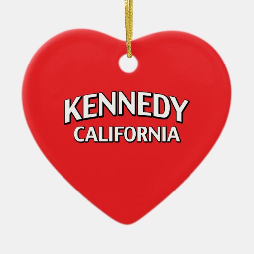 Kennedy California Ornaments