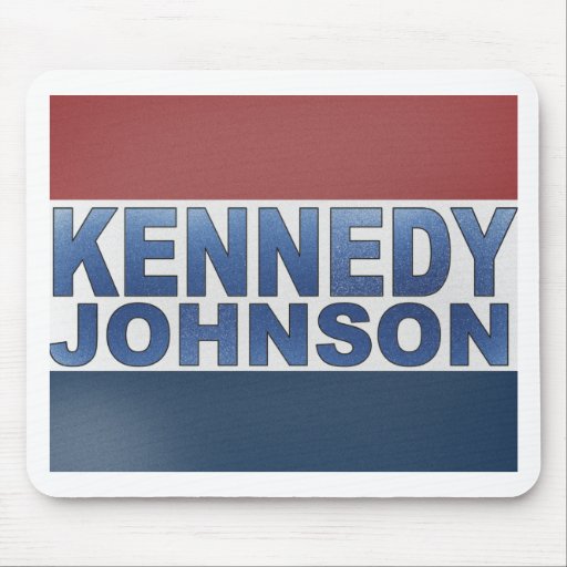 Kennedy Johnson Campaign Mouse Pads