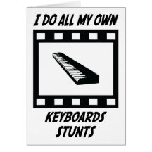 Keyboards Stunts Card