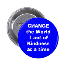 kind pinback button