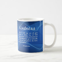 Kindness is Life Coffee Mugs