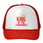 King of the Carnivores Trucker Hat