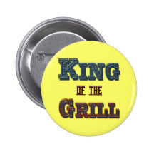 King of the Grill BBQ Cooking Slogan Button
