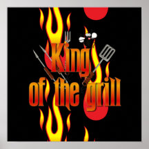 King of the Grill Posters