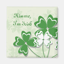 Kiss me, I’m Irish Magnet