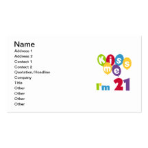 Kiss Me I'm 21 Birthday T-shirts and Gifts Business Card Templates