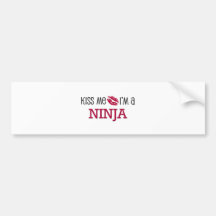 Kiss Me I'm a NINJA Bumper Stickers