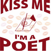Kiss Me I'm A Poet Acrylic Cut Outs