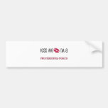 Kiss Me I'm a PROFESSIONAL COACH Bumper Sticker