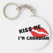 Kiss Me I'm Canadian Keychain
