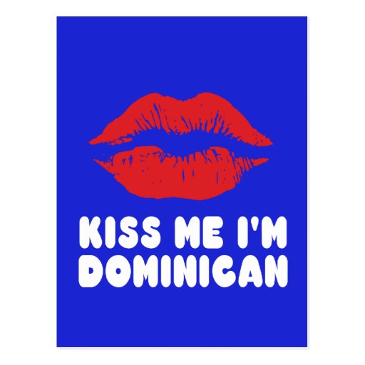 Kiss Me Im Dominican Lips Zazzle