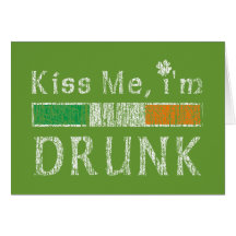 Kiss me I'm Drunk Cards
