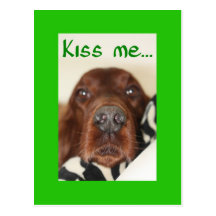 Kiss me, I'm Irish Post Card