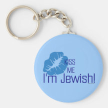 Kiss Me I'm Jewish Keychain