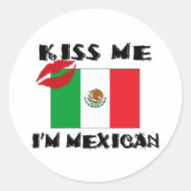 Kiss Me I'm Mexican Stickers