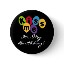 Kiss Me It's My Birthday