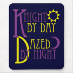 Knight by Day Mousemats