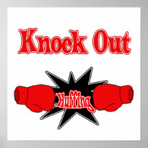 Knock Out Huffing Poster