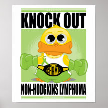 Knock Out Non-Hodgkins Lymphoma Posters