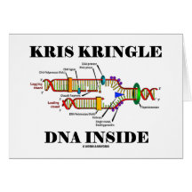 Kris Kringle DNA Inside (DNA Replication) Greeting Card