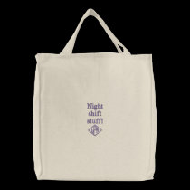 L.P.N.'s-Night Shift Stuff! embroidered bags